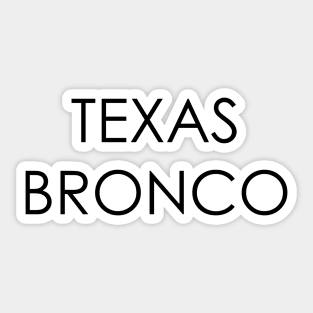 Texas Bronco Sticker